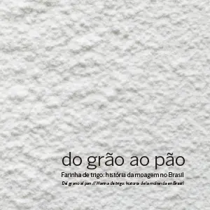 Livro "Do grão ao pão"